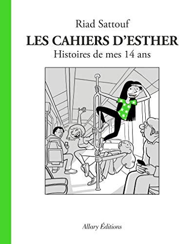Cahiers d'Esther (Les) T.5