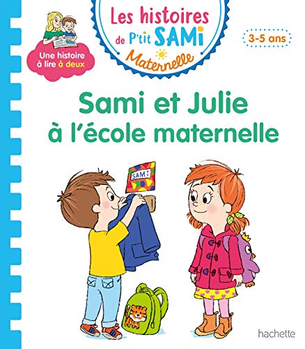 Sami et Julie à l'école maternelle